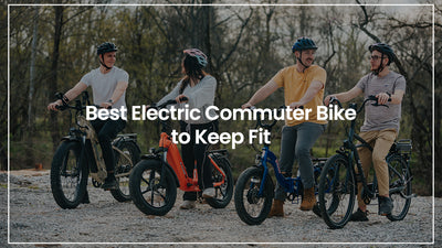 Best Electric Commuter Bike to Keep Fit