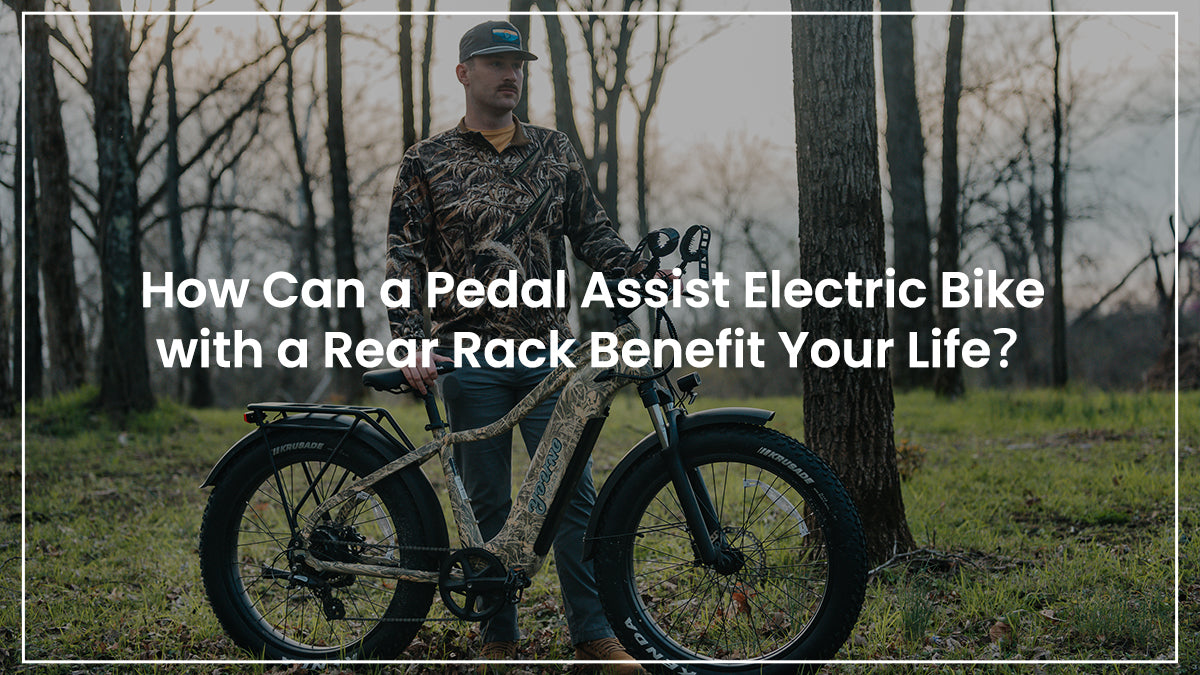 How Can a Pedal Assist Electric Bike with a Rear Rack Benefit Your Lif ...