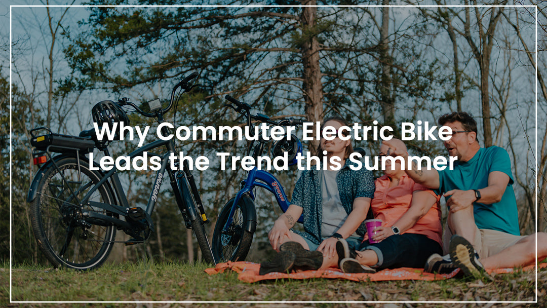 Why the Commuter Electric Bike Leads the Trend this Summer