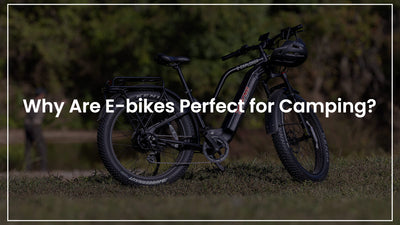 Why Are E-bikes Perfect for Camping