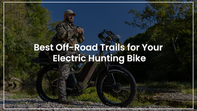 Best Trails for Your Electric Hunting Bike